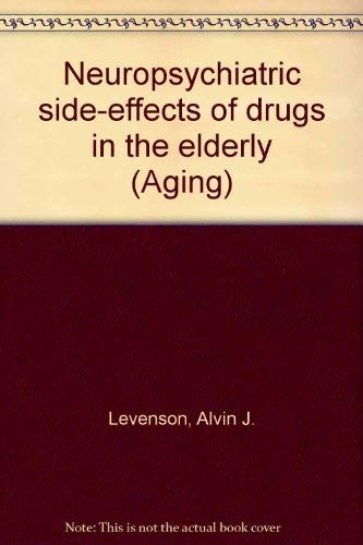 Neuropsychiatric Side-Effects of Drugs in the Elderly