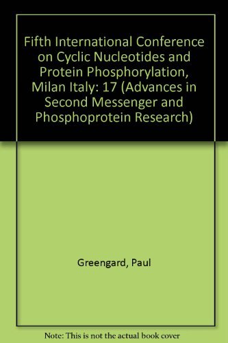 9780890043493: Fifth International Conference on Cyclic Nucleotides and Protein Phosphorylation, Milan Italy (ADVANCES IN SECOND MESSENGER AND PHOSPHOPROTEIN RESEARCH)
