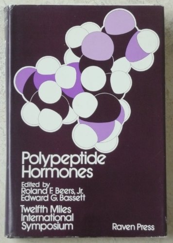 Polypeptide Hormones (9780890044629) by BEERS