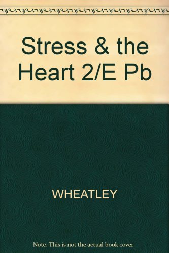 Stock image for Stress and the Heart : Interactions of the Cardiovascular System, Behavioral State and Psychotropic Drug for sale by Better World Books