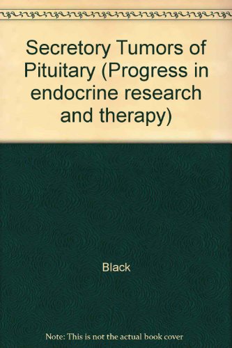 Stock image for Secretory Tumors of Pituitary (Progress in Endocrine research and therapy) for sale by Paisleyhaze Books