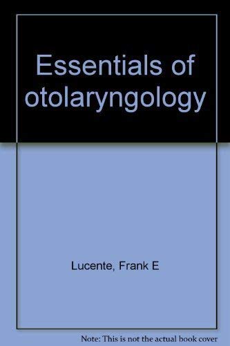 Imagen de archivo de Essentials of Otolaryngology a la venta por Better World Books