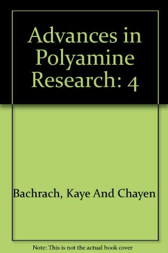 Advances in Polyamine Research Volume 4