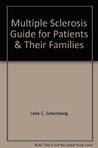 Stock image for Multiple Sclerosis Guide for Patients & Their Families [Paperback] for sale by Sperry Books
