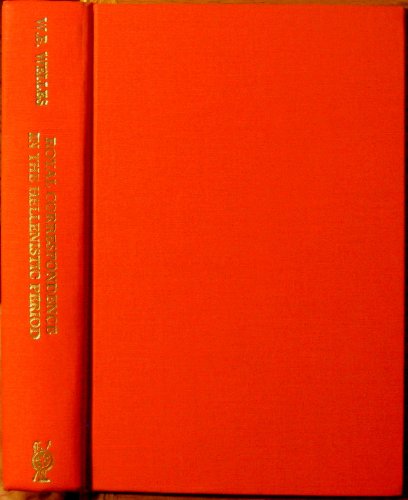 Stock image for Royal Correspondence in the Hellenistic Period: A Study in Greek Epigraphy (English and Ancient Greek Edition) for sale by THE OLD LIBRARY SHOP