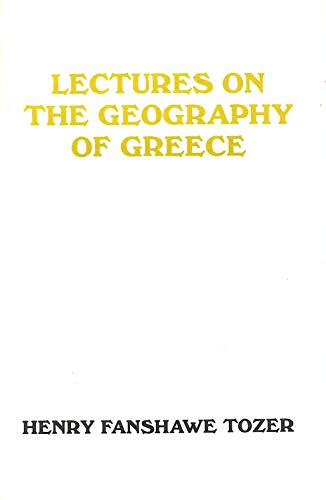 Beispielbild fr Lectures on the Geography of Greece zum Verkauf von Powell's Bookstores Chicago, ABAA