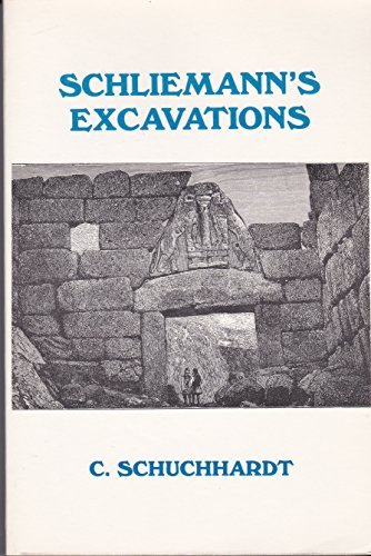 Stock image for Schliemann's Excavations (English and German Edition) for sale by Midtown Scholar Bookstore