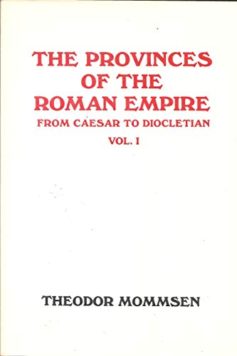 Beispielbild fr The Provinces of the Roman Empire from Caesar to Diocletian, volume 1 only zum Verkauf von N. Fagin Books
