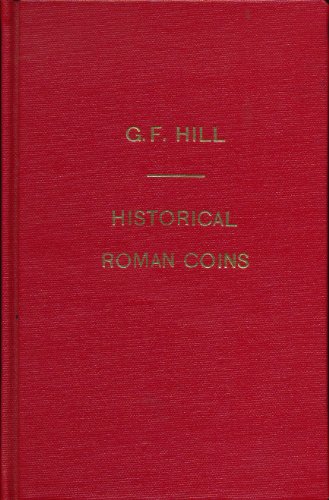 Stock image for Historical Roman Coins for sale by ThriftBooks-Atlanta