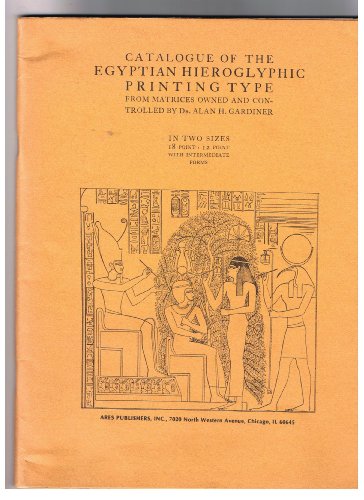 9780890050989: Catalogue of the Egyptian Hieroglyphic Printing Type