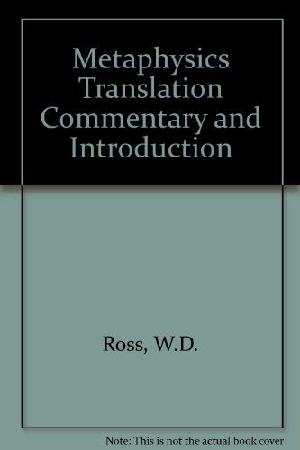 9780890052549: Metaphysics Translation Commentary and Introduction