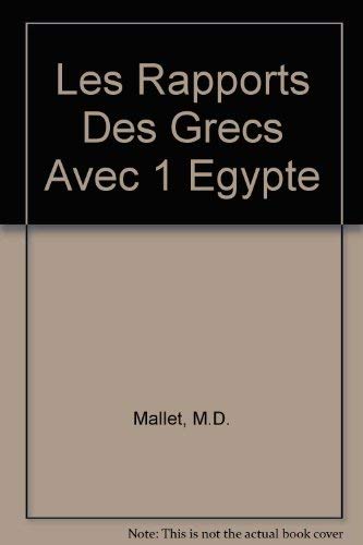 Beispielbild fr Les Rapports Des Grecs Avec L'Egypte zum Verkauf von Alplaus Books