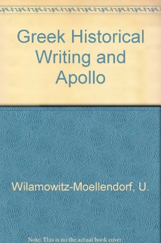9780890053201: Greek Historical Writing and Apollo