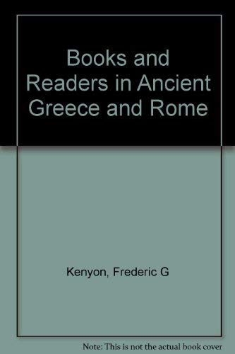 Stock image for Books and Readers in Ancient Greece and Rome for sale by A Squared Books (Don Dewhirst)