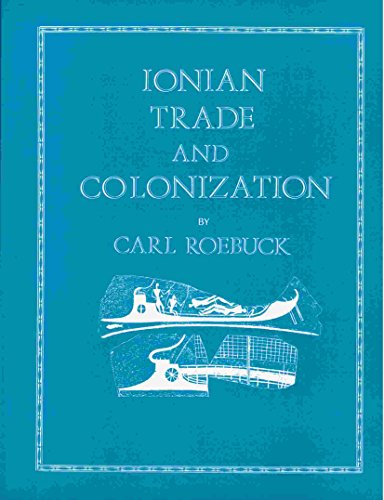 Imagen de archivo de Ionian Trade and Colonization a la venta por The Spoken Word