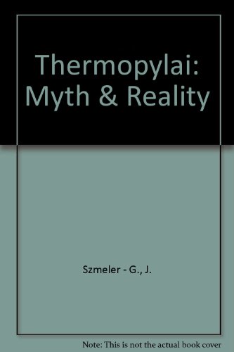 Stock image for Thermopylai: Myth and Reality in 480 BC for sale by George Kent, Bookseller