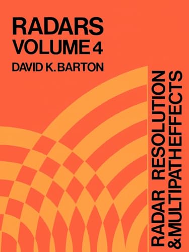 Radar Resolution and Multipath Effects (Radars) (9780890060339) by Barton, David K