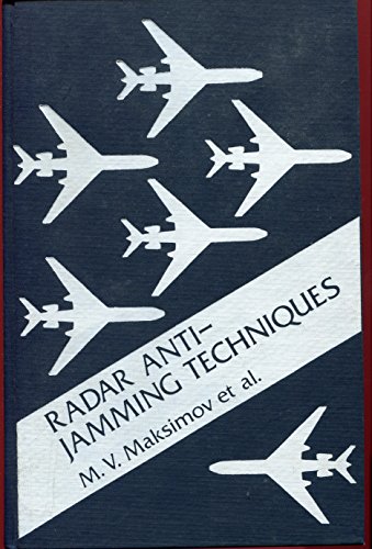9780890060780: Radar Anti-jamming Techniques (Radar Library)