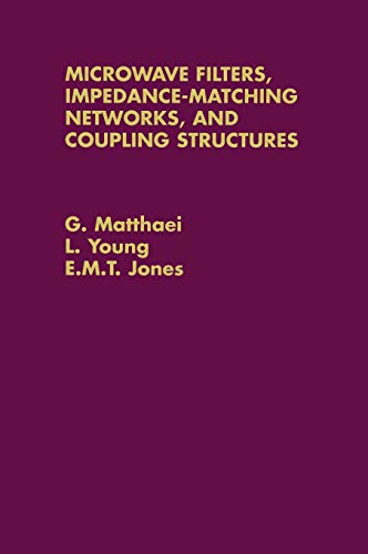 9780890060995: Microwave Filters, Impedance-Matching Networks, and Coupling Structures (Artech Microwave Library)