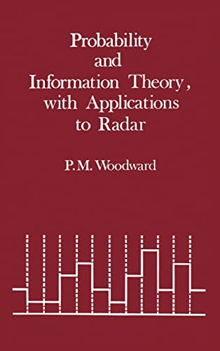 Stock image for Probability and Information Theory With Applications To Radar for sale by GoldBooks