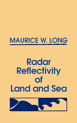 Radar Reflectivity of Land and Sea (9780890061305) by Long, Maurice W