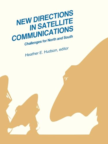 Beispielbild fr New Directions in Satellite Communications. Challenges for North and South zum Verkauf von Zubal-Books, Since 1961