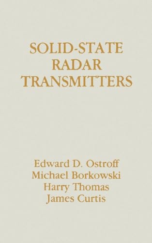 Stock image for Solid-State Radar Transmitters (Artech House Radar Library (Hardcover)) for sale by HPB-Red