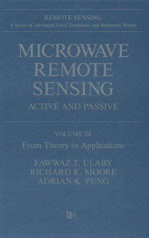Stock image for Microwave Remote Sensing : From Theory to Applications for sale by Better World Books