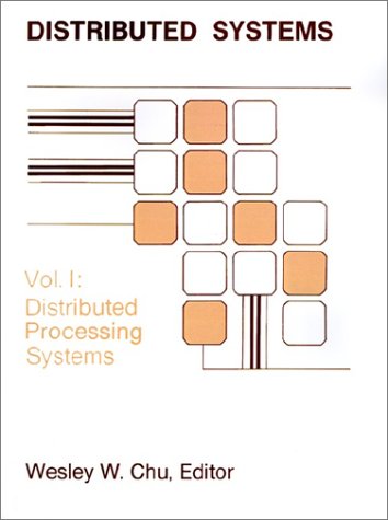 Imagen de archivo de Distributed Processing Systems, Volume I (Distributed Systems) a la venta por GA Division, SCV