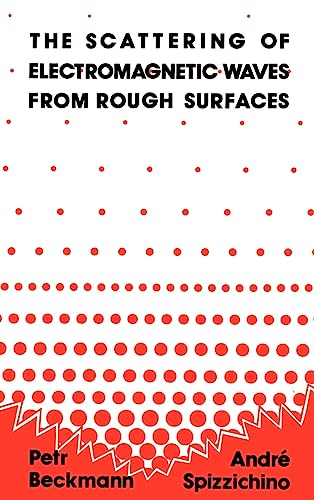 Stock image for The Scattering of Electromagnetic Waves from Rough Surfaces Radar Library for sale by PBShop.store US