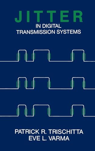 Stock image for Jitter in Digital Transmission System (Artech House Telecommunication Library) for sale by GoldBooks