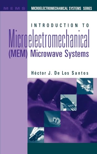 Stock image for Introduction to Microelectromechanical (MEM) Microwave Systems for sale by Florida Mountain Book Co.