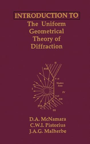 Stock image for Introduction to the Uniform Geometrical Theory of Diffraction (Artech House Microwave Library) for sale by Solr Books