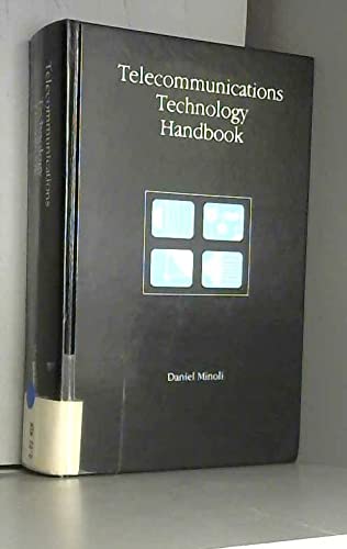 9780890064252: Telecommunications Technology Handbook (Artech House Telecommunications Library)