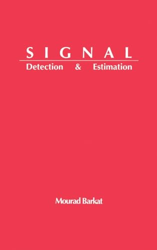 Stock image for Signal Detection and Estimation (Radar Library) (Artech House Radar Library (Hardcover)) for sale by Wonder Book