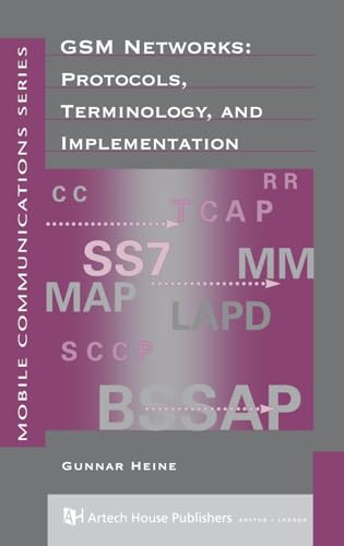 Beispielbild fr GSM Networks: Protocols, Terminology and Implementation (Artech House Mobile Communications) zum Verkauf von Wonder Book