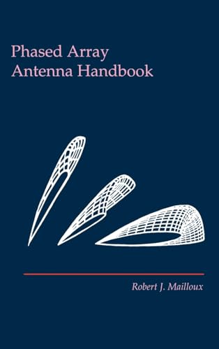 9780890065020: Phased Array Antenna Handbook (Antennas & Propagation Library)