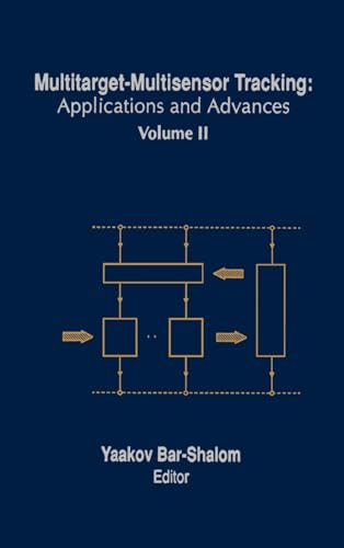 Beispielbild fr Multitarget-Multisensor Tracking: Applications and Advances (Artech House Radar Library (Hardcover)) zum Verkauf von Wonder Book