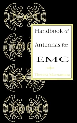 Stock image for Handbook of Antennas for EMC (Artech House Antenna Library) for sale by Abyssbooks