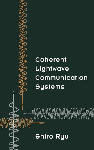 Imagen de archivo de Coherent Lightwave Communication Systems a la venta por ThriftBooks-Atlanta