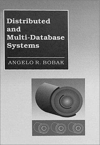 Beispielbild fr Distributed and Multi-Database Systems zum Verkauf von Buchpark