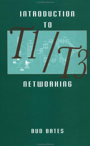 Stock image for Introduction to T1/T3 Networking for sale by Irish Booksellers
