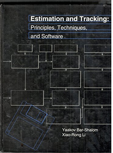 9780890066430: Estimation and Tracking: Principles, Techniques, and Software (Artech House Radar Library)