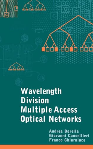 Beispielbild fr Wavelength Division Multiple Access Optical Networks zum Verkauf von Bingo Used Books