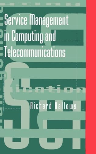 Stock image for Service Management in Computing and Telecommunications for sale by Better World Books