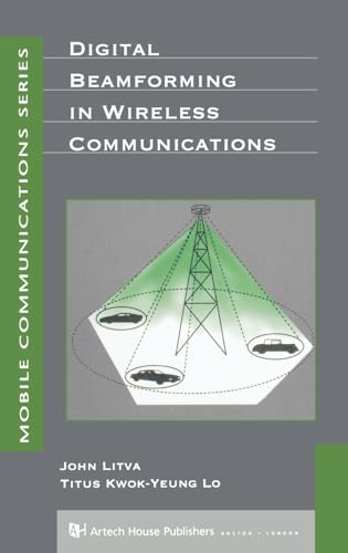 Beispielbild fr Digital Beamforming in Wireless Communications (Artech House Mobile Communications) zum Verkauf von SecondSale