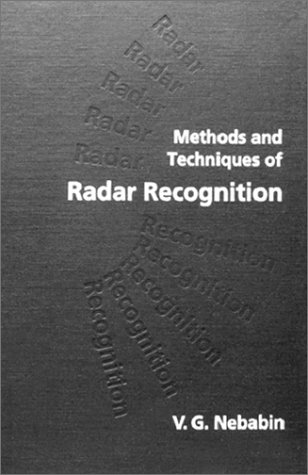 9780890067192: Methods and Techniques of Radar Recognition (Artech House Radar Library)