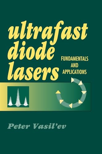 Stock image for Ultrafast Diode Lasers: Fundamentals and Applications (Artech House Optoelectronics Library) for sale by Grey Matter Books