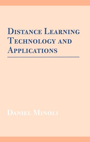 9780890067390: Distance Learning Technology and Applic (Artech House Telecommunications Library)