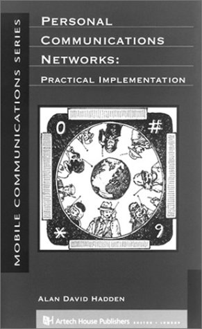 Stock image for Personal Communication Networks: Practical Implementation (Artech House Mobile Communications) for sale by WorldofBooks